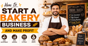 How to Start a Bakery Business and Make Profit
